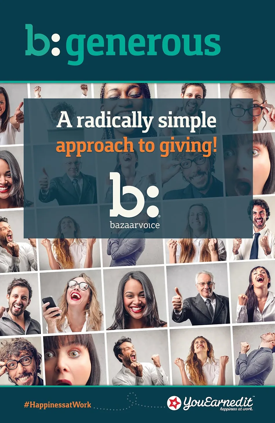 YouEarnedIt customer launch poster: b:generous