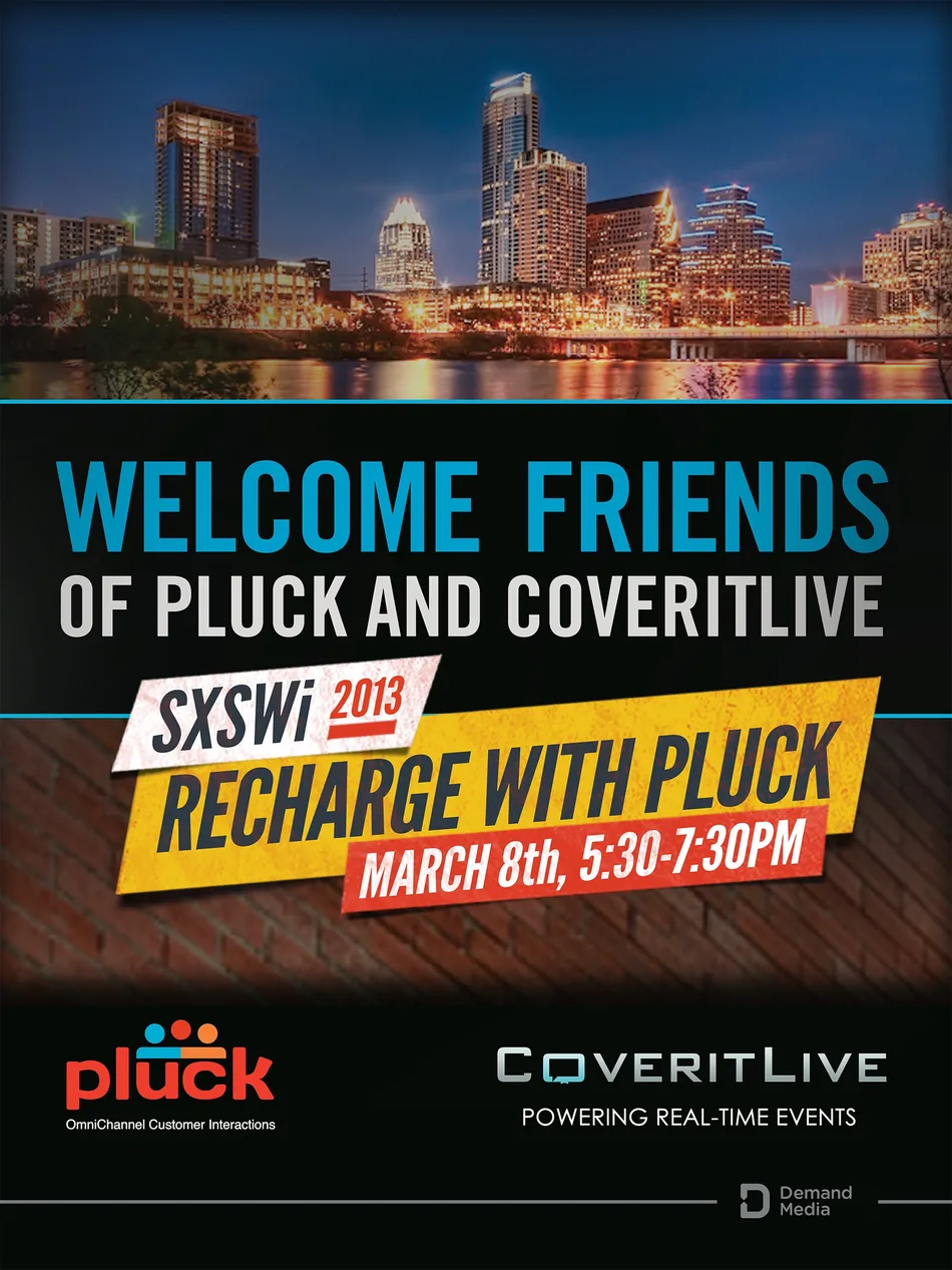SXSW 2013 welcome poster for Pluck and CoverItLive