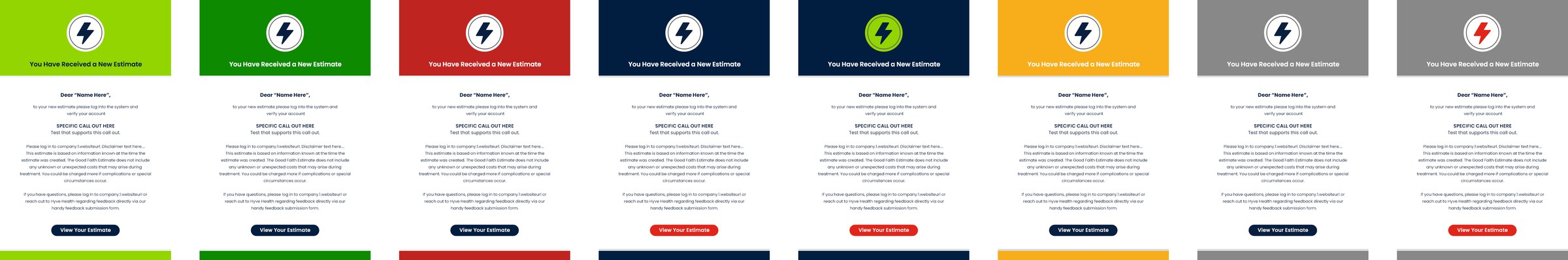 Eight color-coded versions of the You Have Received a New Estimate email